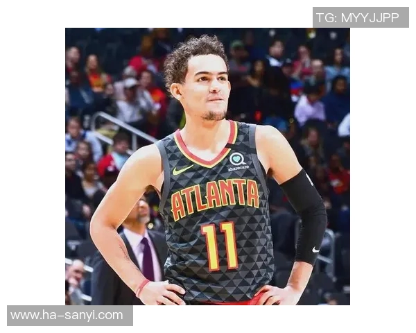 特雷杨在NBA的崛起之路与未来发展潜力分析